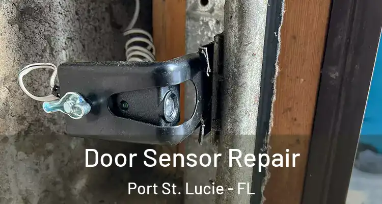  Door Sensor Repair Port St. Lucie - FL