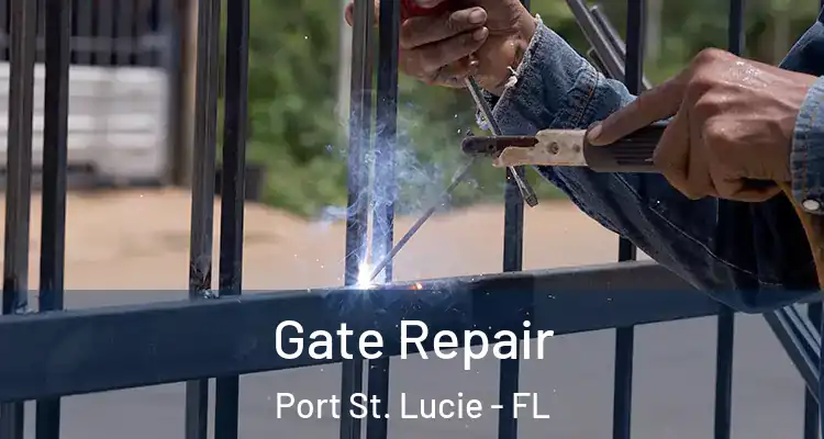  Gate Repair Port St. Lucie - FL