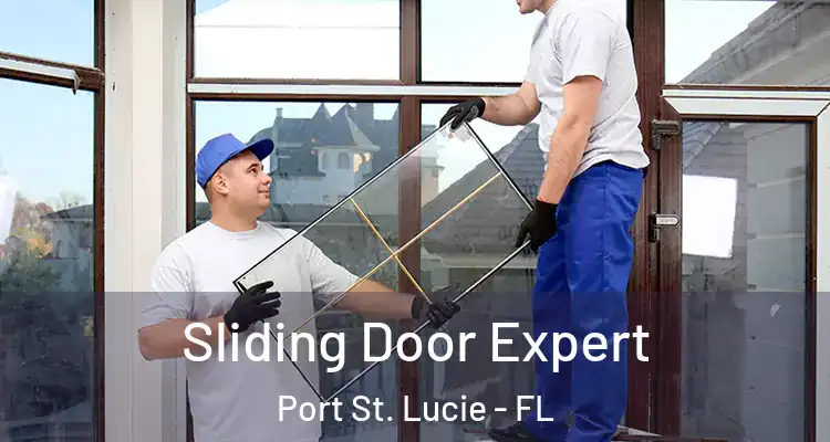  Sliding Door Expert Port St. Lucie - FL